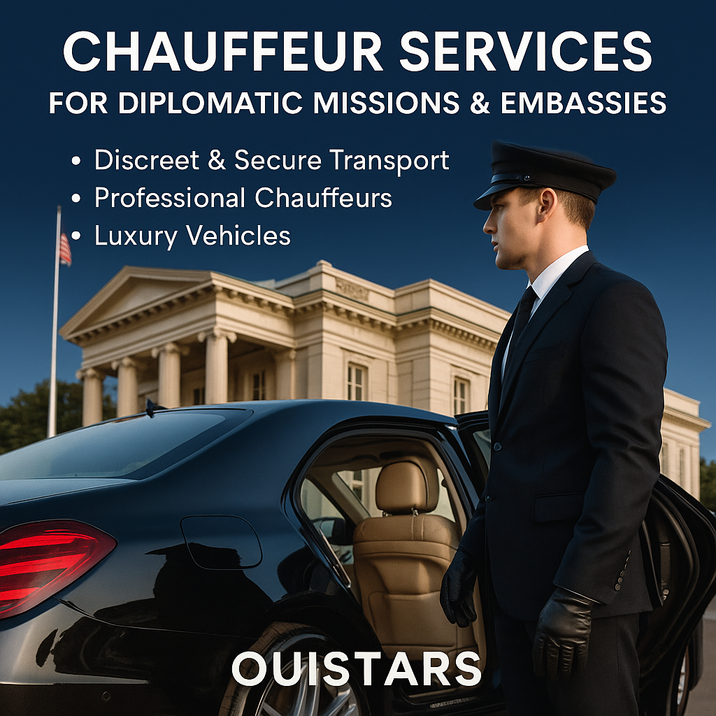 Diplomatic Chauffeur Services for Embassies | OuiStars Secure Transport